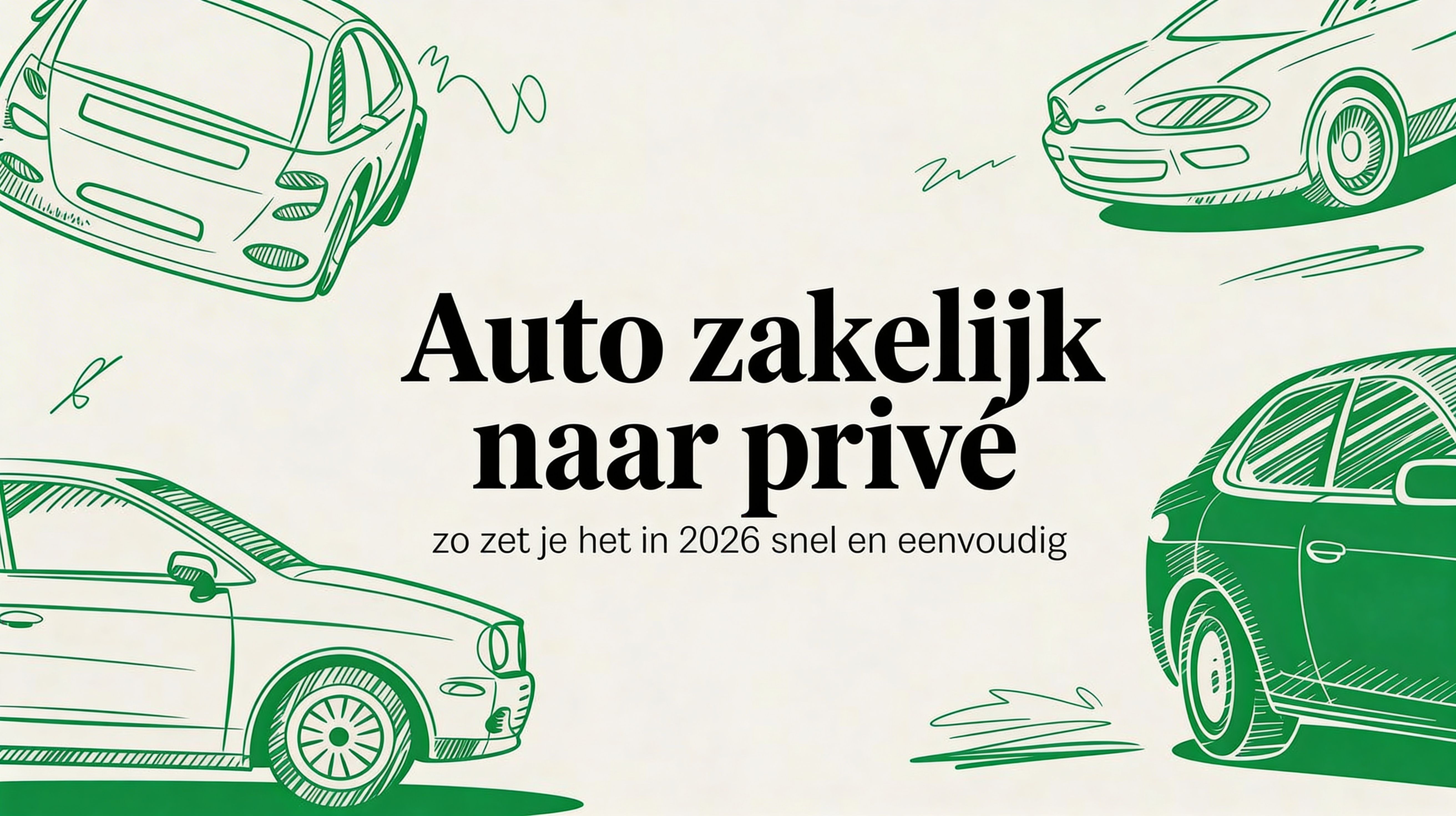 Auto zakelijk naar prive: Zo zet je het in 2026 snel en eenvoudig