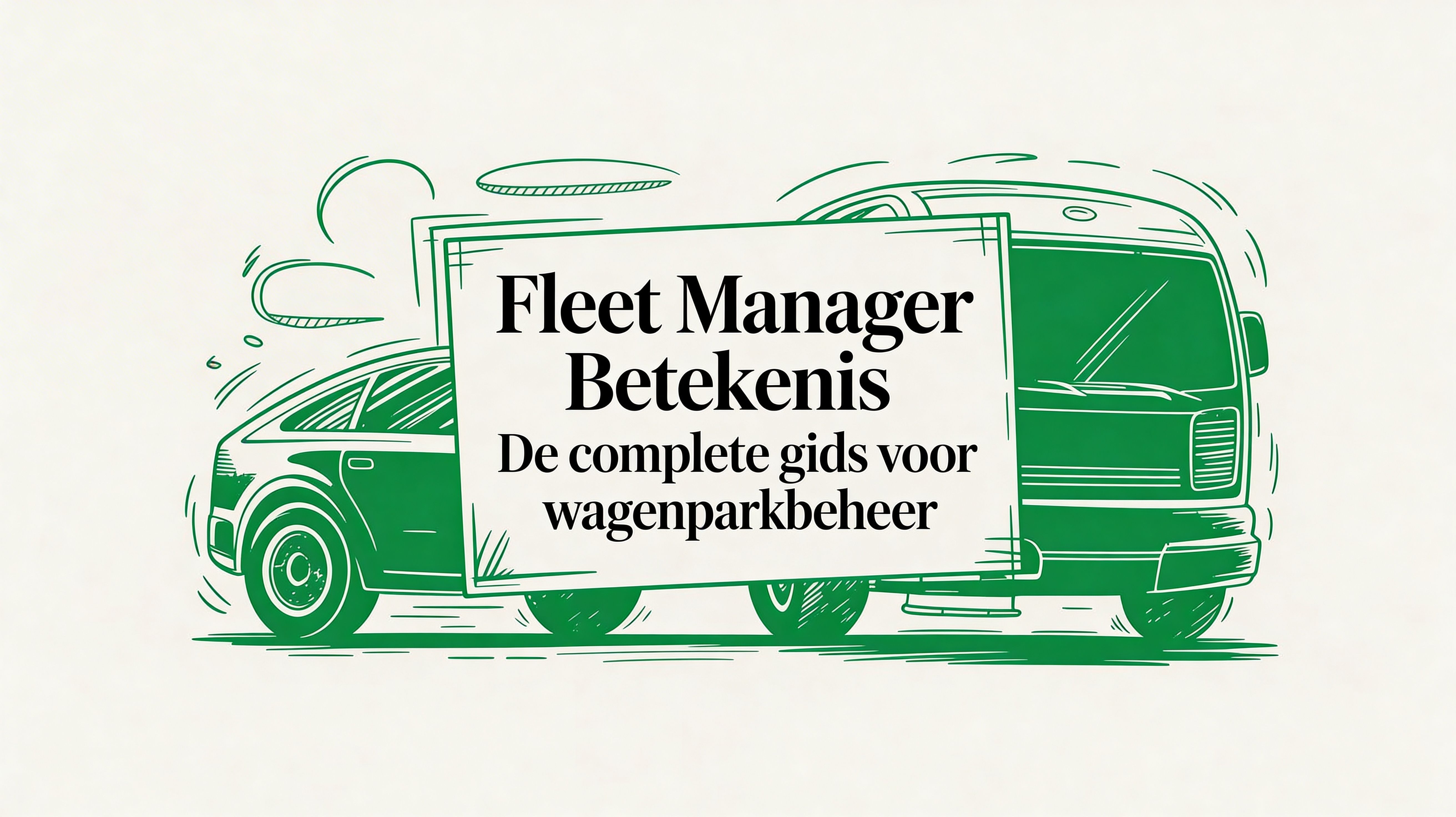 Fleet manager betekenis: de complete gids voor wagenparkbeheer